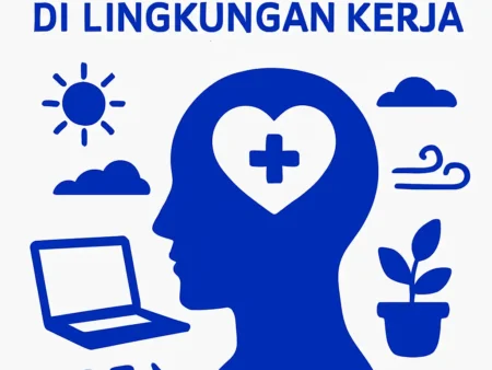 Menjaga Kesehatan Mental di Lingkungan Kerja